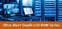 Ultra Short Depth LCD KVM Series